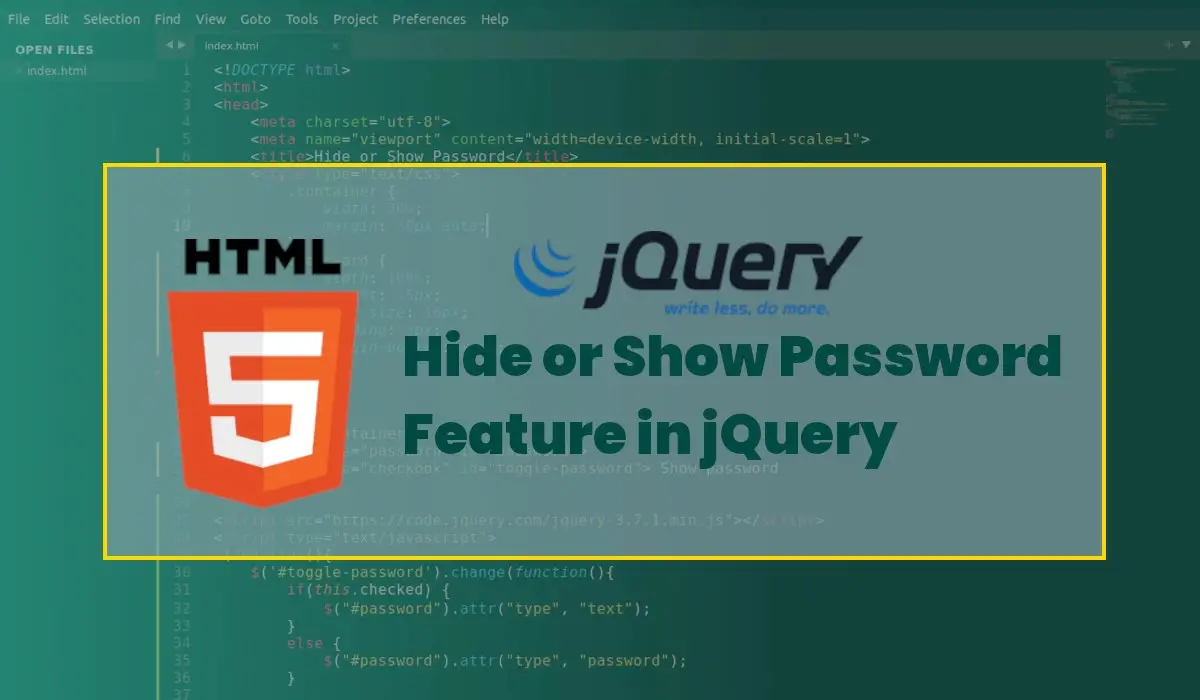 How to Add a Hide or Show Password Feature in jQuery