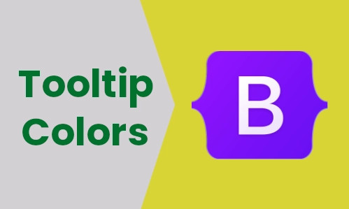 How to Change Bootstrap Tooltip Text and Background Colors
