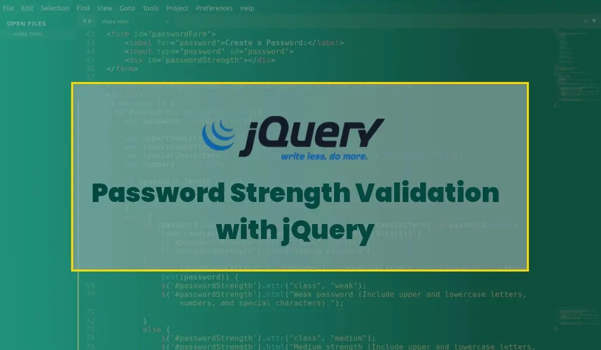 How to Do Password Strength Validation with jQuery