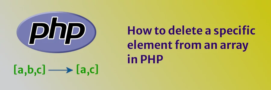 How to delete a specific element from an array in PHP