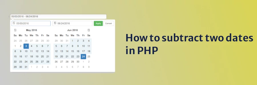 How to subtract two dates in PHP
