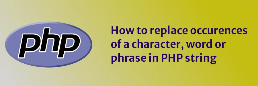 How to replace occurrences of a word or phrase in PHP string